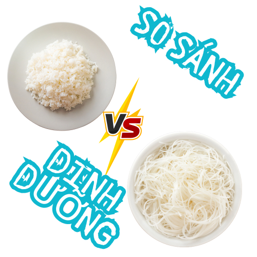 So Sánh Dinh Dưỡng Giữa Bún Và Cơm